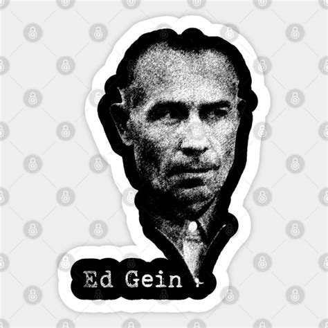 Ed Gein Portrait Retro - Ed Gein - Sticker | TeePublic