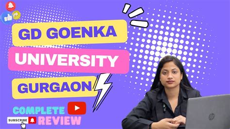 Gd Goenka University Gurgaon Complete Review Admission Process