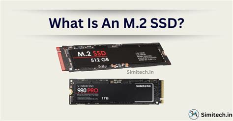 What Is M2 Ssd Types Feature Working And Uses Simitech