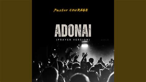 Adonai Prayer Version Youtube Music