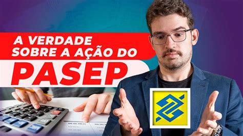 Servidor Público CUIDADO a Ação do PASEP YouTube