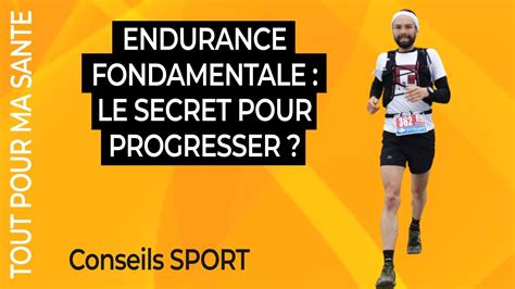 Endurance Fondamentale Comment S Entrainer Pour Progresser YouTube