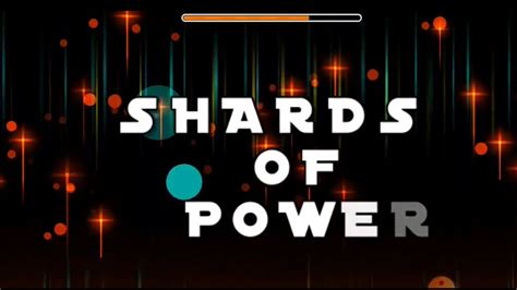 Playing Geometry Dash World Shards Of Power Online Level Youtube