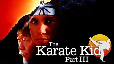 The Karate Kid Part III Movie Review and Ratings by Kids