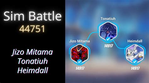 Sim Battle Jizo Mitama Tonatiuh Heimdall 44751 YouTube