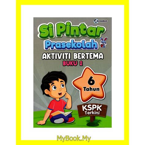 Baru Myb Buku Latihan Si Pintar 6 Tahun Prasekolah Aktiviti Bertema