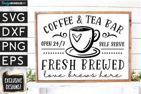 Coffee Bar Sign Svg 51 SVG PNG EPS DXF In Zip File