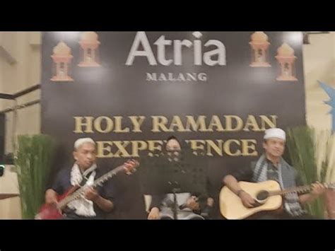 Atria Hotel Malang Holy Ramadan Experrience Youtube