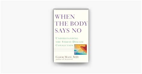 ‎When the Body Says No on Apple Books