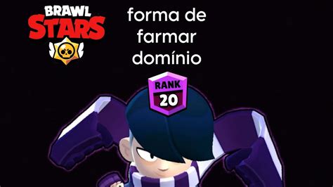 forma de farmar pontos de domínio no brawl stars YouTube