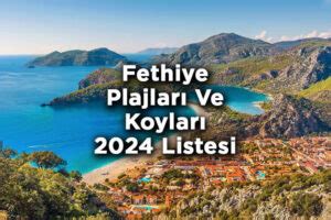 Fethiye Plajları Ve Koyları 2024 Fethiye de Denize Girilecek Yerler