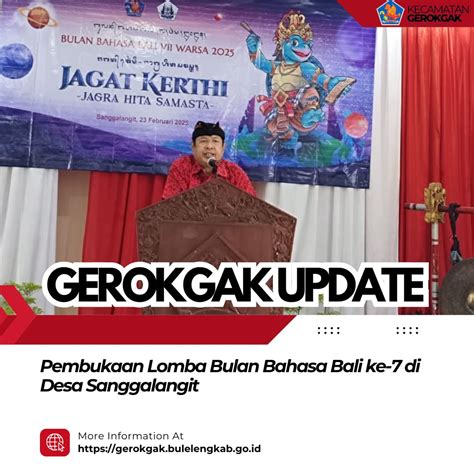 Pembukaan Lomba Bulan Bahasa Bali Ke 7 Di Desa Sanggalangit Kecamatan