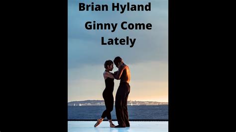 Ginny Come Lately Brian Hyland With Lyrics Old Favorites Youtube