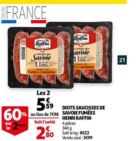 Promo Diots Saucisses De Savoie Fumées Henri Raffin chez Auchan