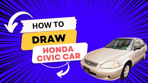 How To Draw Honda Civic Car Step By Step Youtube