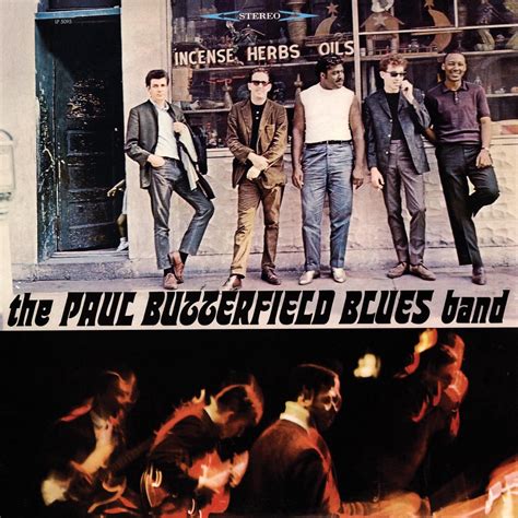 ‎the Paul Butterfield Blues Band Album By The Paul Butterfield Blues