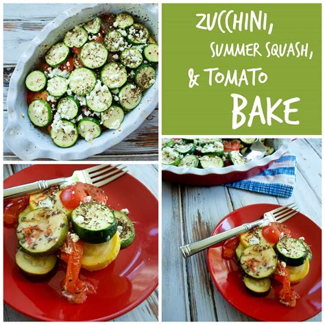 Zucchini Summer Squash And Tomato Bake Happy Healthy Mama