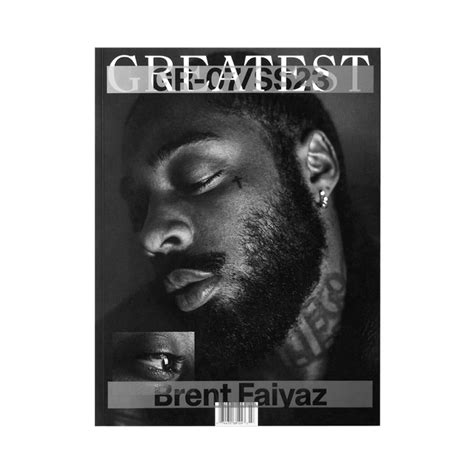 Buy Greatest Magazine Issue 07 Brent Faiyaz Gr07bf Goat