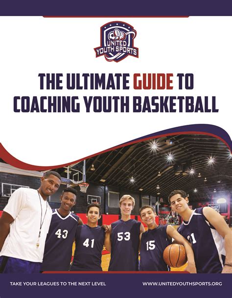 The Ultimate Guide to Coaching Youth Basketball - United Youth Sports