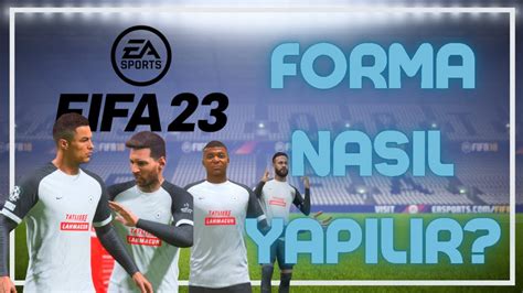 FIFA 23 FORMA NASIL YAPILIR VE AKTARILIR KOLAY VE GÜVENİLİR YouTube