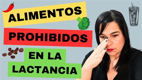 Los Alimentos Prohibidos Durante La Lactancia YouTube