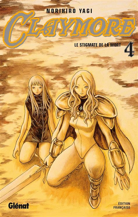 Claymore Tome 04 Le Stigmate De La Mort Amazon Co Uk Yagi