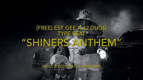 Free Est Gee X Dugg Type Beat Shiners Anthem Prod Teezy