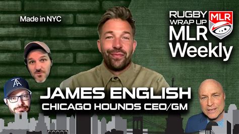 Mlr Weekly Chicago Hounds Ceo Gm James English Plus Highlights