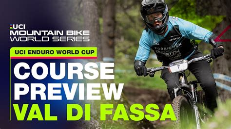 Val Di Fassa Trentino Gopro Course Preview Uci Mountain Bike Enduro