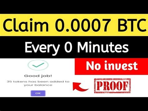 Claim 0 0007 BTC Every 0 Minutes Earn Free Bitcoin Faucet 2023 High