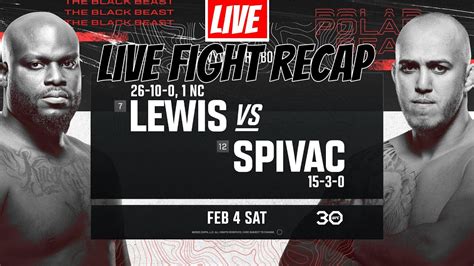 Ufc Fight Night Lewis Vs Spivac Live Recap Youtube