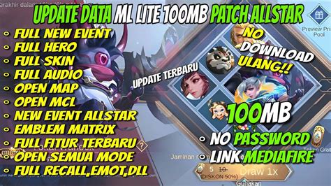 Data ML Lite Khusus Push Rank 100Mb Terbaru Patch Allstar Ml Lite