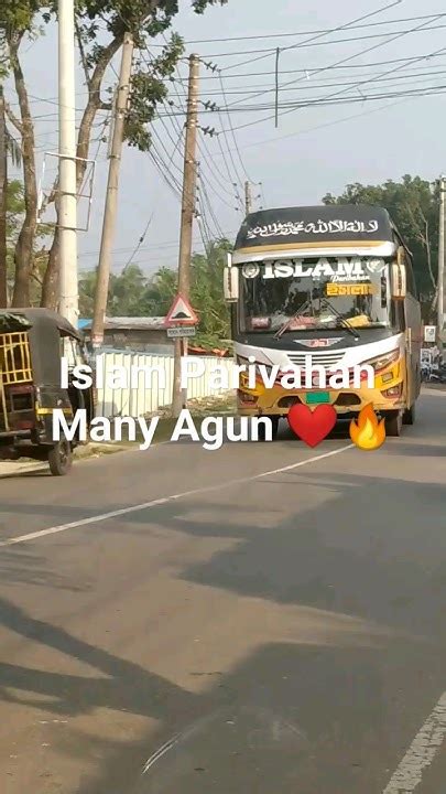 Islam Parivahan 🇧🇩👑bus Lover🇮🇳👍 ️ Shortvideos Automobile Busbd