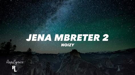 Noizy Jena Mbreter 2 Lyrics YouTube