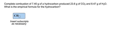 Solved Complete Combustion Of G Of A Hydrocarbon Chegg