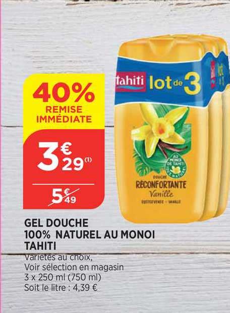 Offre Gel Douche Naturel Au Mono Tahiti Chez Bi