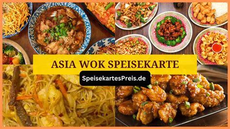 Asia Wok Deutschland Speisekarte Preise Aktualisiert