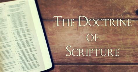 The Doctrine of Scripture – RI School of the Bible