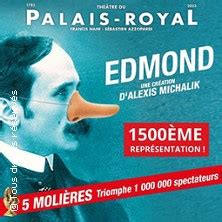 Spectacle Edmond Théâtre du Palais Royal à Paris billets