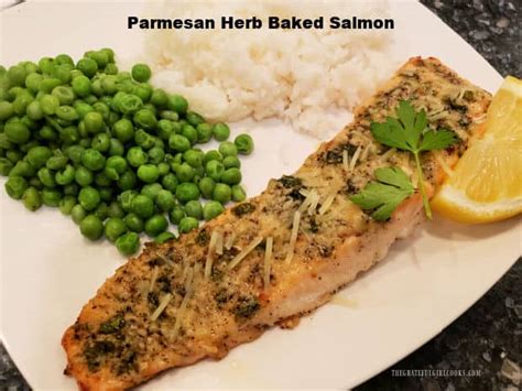 Parmesan Herb Baked Salmon The Grateful Girl Cooks