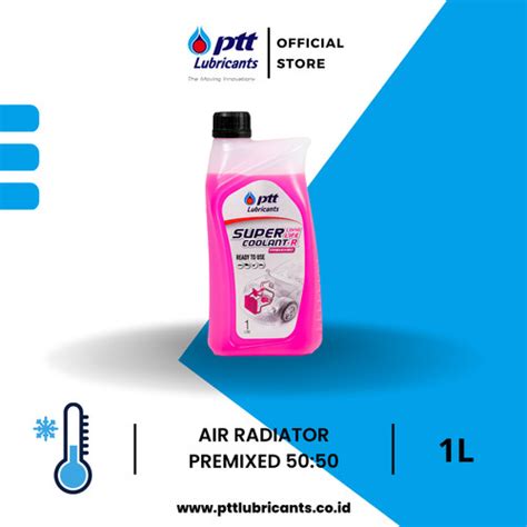 Promo Ptt Lubricants Super Long Life Coolant R Premixed L