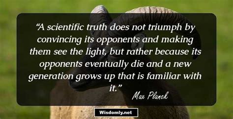 24 Notable Quotes By Max Planck