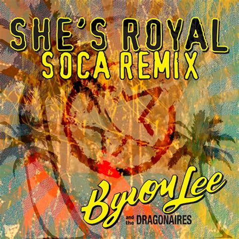 Shes Royal Soca Remix Youtube Music