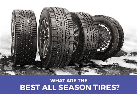 What Are The Best All-Season Tires? (2021 Edition)