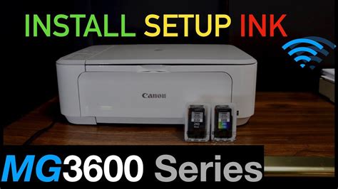 Canon Pixma MG3600 Setup Ink Cartridge Installation