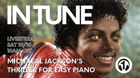 🎹 Learn Michael Jackson S Thriller For Easy Piano Youtube