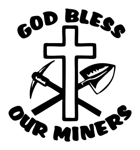 God Bless Our Miners | Coal miners, Coal mining, Welsh sayings