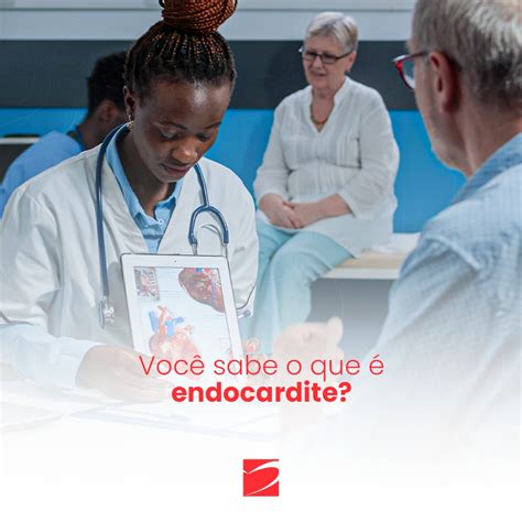 Entenda endocardite ICOR Instituto do Coração de Santa Maria