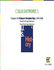 OpenStax History CH20 ImageSlideshow Ppt Pptx COLLEGE PHYSICS U S