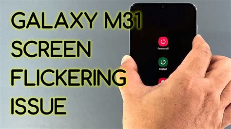 How To Fix The Samsung Galaxy M Screen Flickering Issue Android